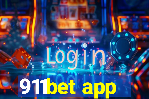 911bet app